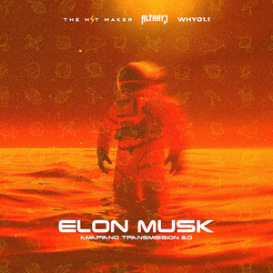 Elon Musk (Amapiano Transmission 2.0)