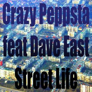 Street Life (feat. Dave East) [Explicit]