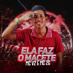 Ela Faz o Macete