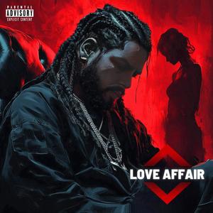 Love Affair (Explicit)