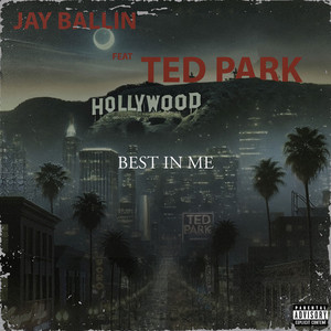 Best In Me (Explicit)