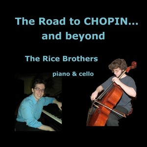 The Road to Chopin... and Beyond