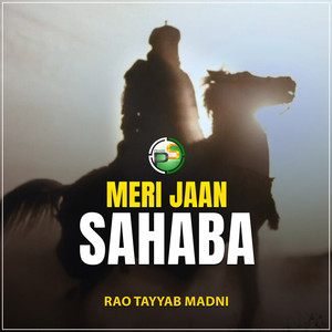 Meri Jaan Sahaba