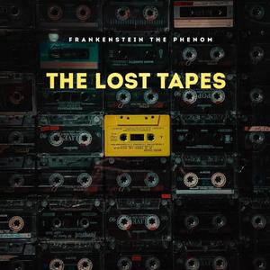 The Lost Tapes (Explicit)