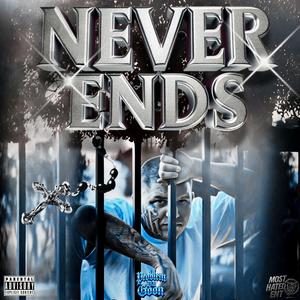 NEVER ENDS (Explicit)