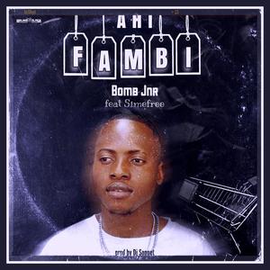 Ahi fambi (feat. Simefree)