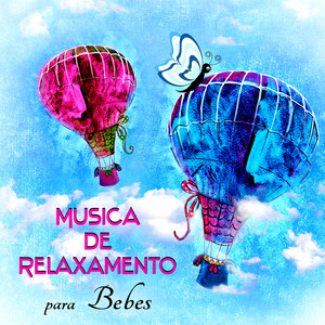 Musica de Relaxamento para Bebes – Musica de Piano, Musica se Sono, Sono de Bebe, Canção de Ninar, Sons da Natureza, Musica de Fundo