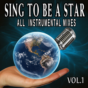 Sing to Be a Star, Vol. 1