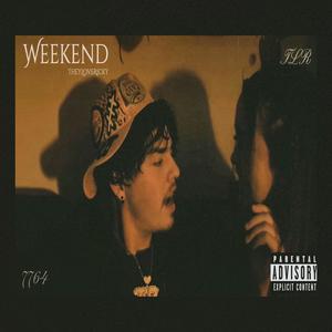 Weekend (Explicit)