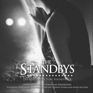 The Standbys (The Motion Picture Soundtrack)