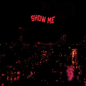 Show Me