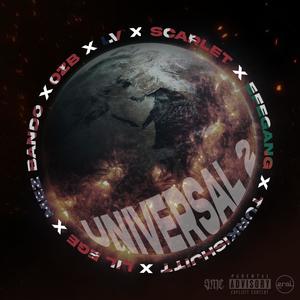 UNIVERSAL 2 (feat. LV602, Scarlet Hawk, Efegang, Turkishjitt, Lilege342 & Mez Bando) [Explicit]