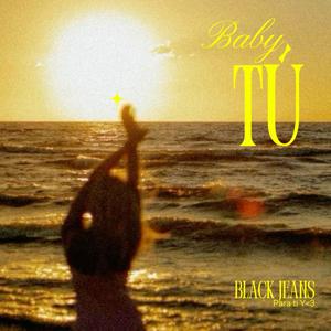 Baby Tú (Explicit)