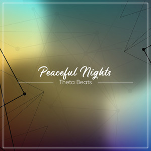 12 Theta Beats for Peaceful Nights