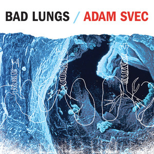 Bad Lungs