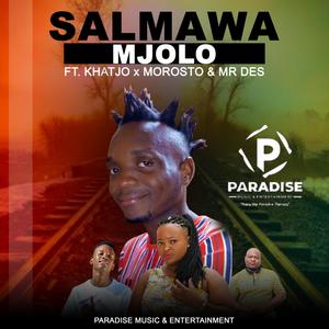 MJOLO (feat. KHATJO, MOROSTO & MR DES)