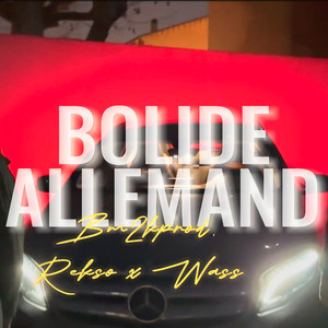 BOLIDE ALLEMAND (Explicit)