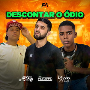 Descontar o Ódio (Explicit)