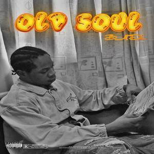 Old Soul (Explicit)