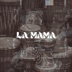 La Mama 2.0
