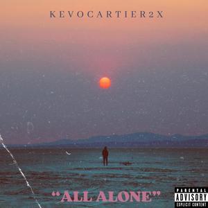 All Alone (Explicit)