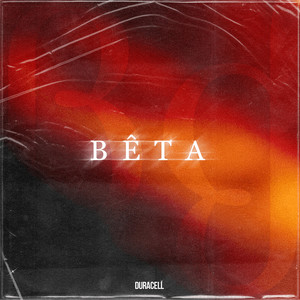 BÊTA (Explicit)