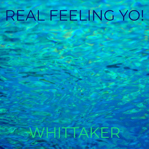 Real Feeling Yo! (Explicit)