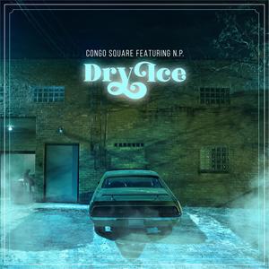 Dry Ice(feat. N.P.) (Explicit)