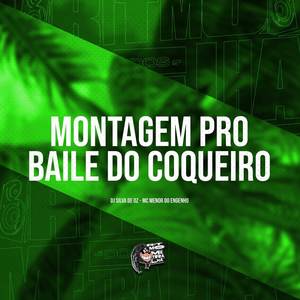 Montagem pro Baile do Coqueiro (Explicit)