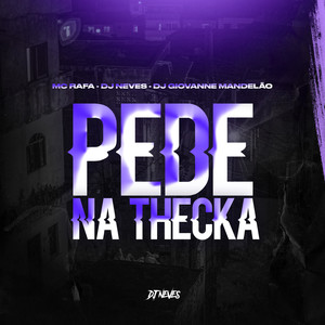 Pede Na Tcheka (Explicit)