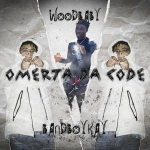 Omerta Da Code (feat. Woodbaby) (Explicit)
