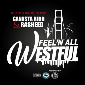 Feel'n All Westful (feat. Rasheed) [Explicit]