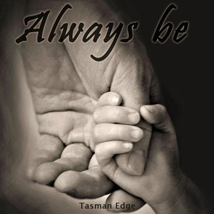 Always Be(feat. Lynsey Tibbs)