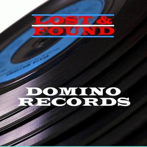 Lost & Found - Domino Records