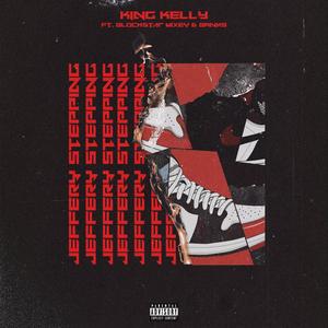 Jeffery Stepping (feat. Blockstar Mixey & Banks) (Explicit)