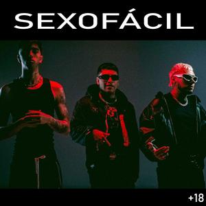 SEXO FÁCIL (feat. Ithan V & Young Miky) [Explicit]