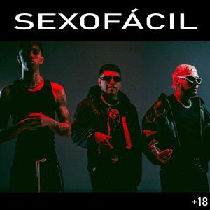 SEXO FÁCIL (feat. Ithan V & Young Miky) (Explicit)