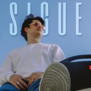 SIGUE (feat. Forty Miles)