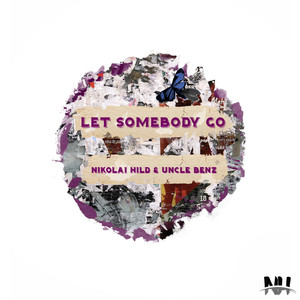 Let Somebody Go