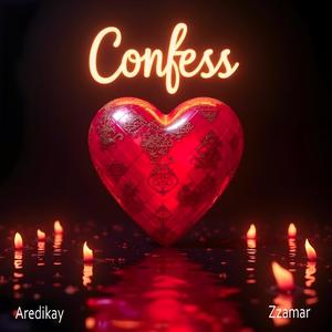 Confess 2 (Remix)