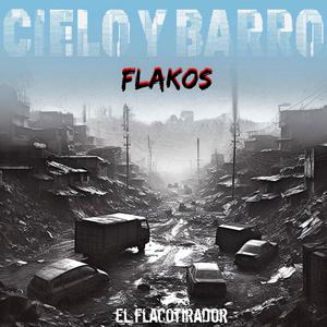 Flakos (Explicit)
