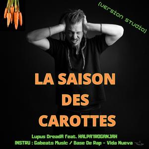 La saison des carottes (feat. GABEATS MUSIC)