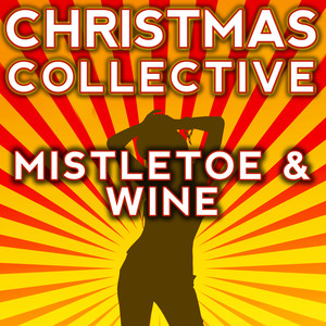 Mistletoe & Wine
