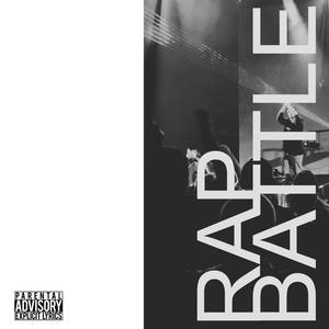 Rap Battle (Explicit)