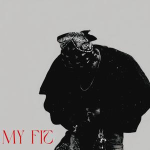 MY FIT (Explicit)