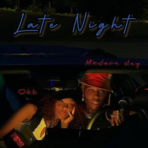 Late Night! (Explicit)