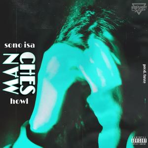 Manches (feat. Howl & Tuxxy) (Explicit)