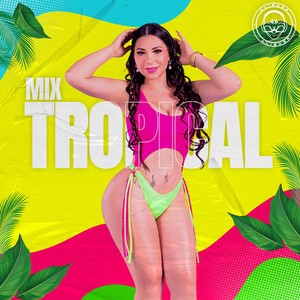 Mix Tropical