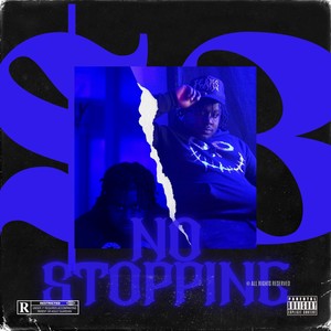 No Stopping (Explicit)