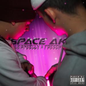 Space AK (Explicit)